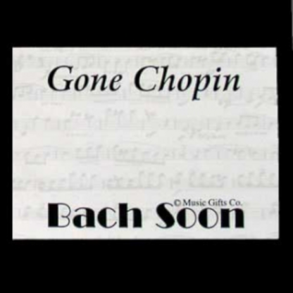 Gone Chopin - Bach Soon